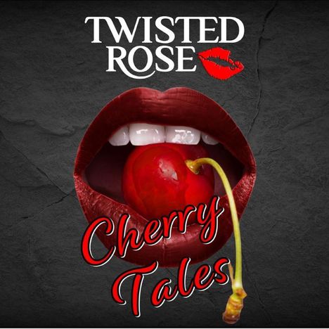 Twisted Rose: Cherry Tales, LP