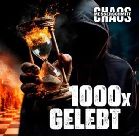 Chaos Messerschmitt: 1000 x Gelebt, CD