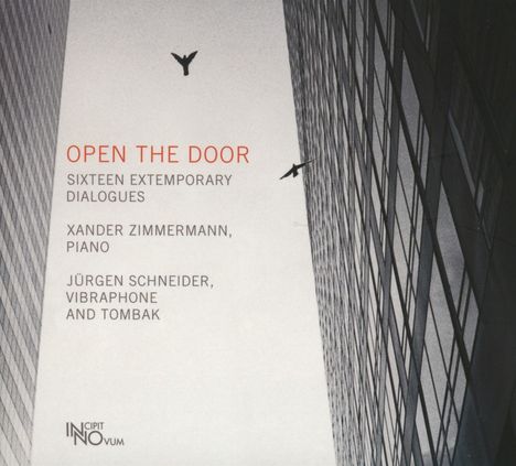 Xander Zimmermann &amp; Jürgen Schneider - Open the Door, CD