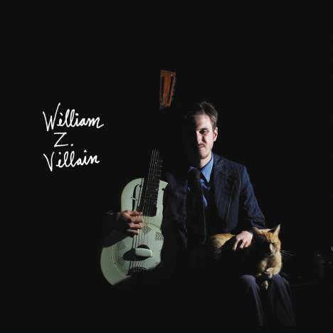 William Z. Villain: William Z. Villain, LP