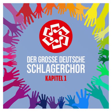 Der Große Deutsche Schlagerchor: Kapitel I, CD