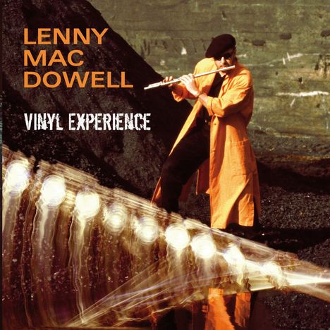 Lenny Mac Dowell: Vinyl Experience, LP