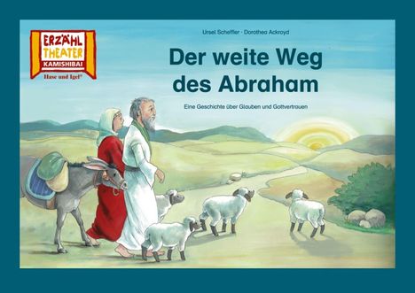 Dorothea Ackroyd: Kamishibai: Der weite Weg des Abraham, Diverse