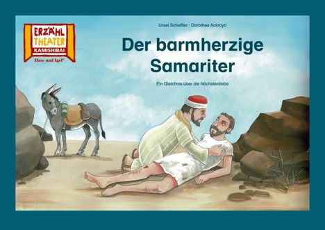 Dorothea Ackroyd: Der barmherzige Samariter / Kamishibai Bildkarten, Diverse