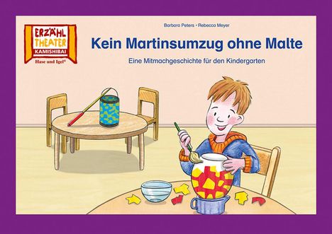 Barbara Peters: Kein Martinsumzug ohne Malte / Kamishibai Bildkarten, Buch