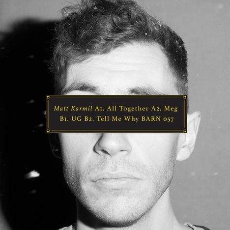 Matt Karmil: Tell Me Why, Single 12"