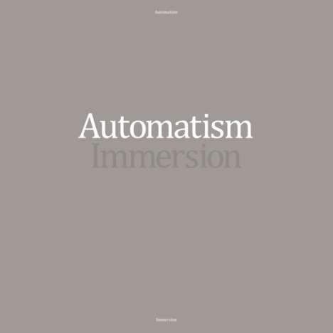 Automatism: Immersion (White Vinyl), LP