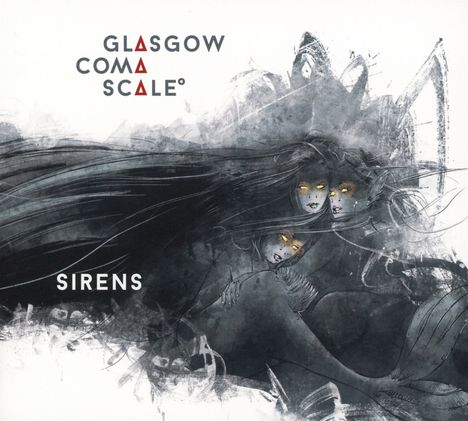 Glasgow Coma Scale: Sirens, CD