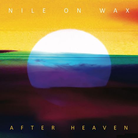 Nile On Wax: After Heaven, CD