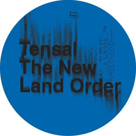 Tensal: The New Land Order, Single 12"