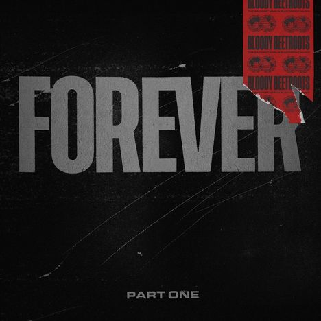 The Bloody Beetroots: Forever Part One, CD