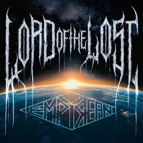 „Lord of the Lost“ in zerfurchter Schrift über einer Erdkugel bei Sonnenaufgang.