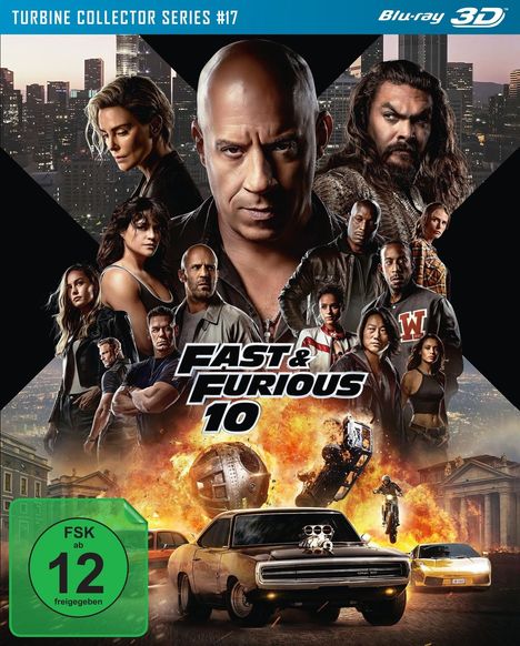 "Turbine Collector Series #17", "Blu-ray 3D", "Fast & Furious 10", "FSK ab 12 freigegeben". Personen und Autos vor Feuerexplosion.