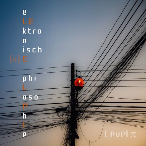 Level Pi: Elektronische Philosophie, CD