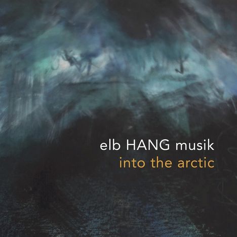 elb HANG musik: Into The Arctic, CD