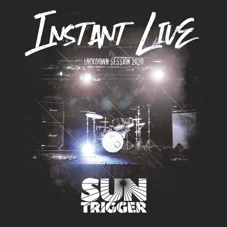 Suntrigger: Instant Live (Lockdown Session 2020), CD