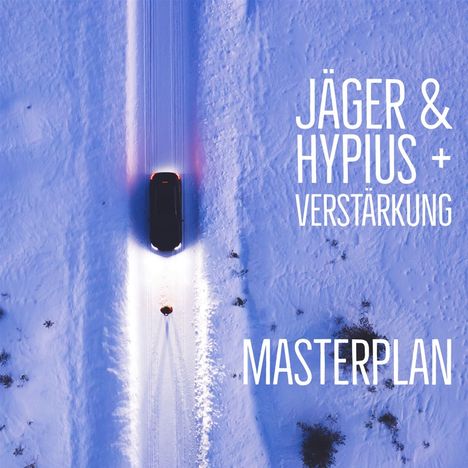 Jäger & Hypius + Verstärkung: Masterplan, CD