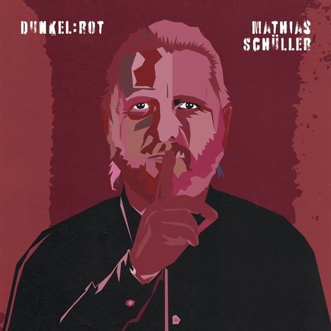 Mathias Schüller: Dunkel:Rot, LP