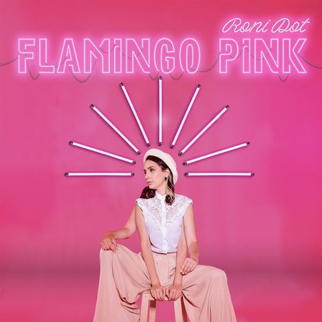 Roni Dot: Flamingo Pink, LP