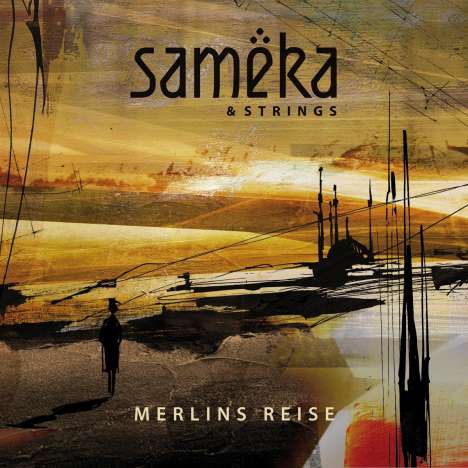 Sameka: Sameka &amp; Strings - Merlins Reise, CD