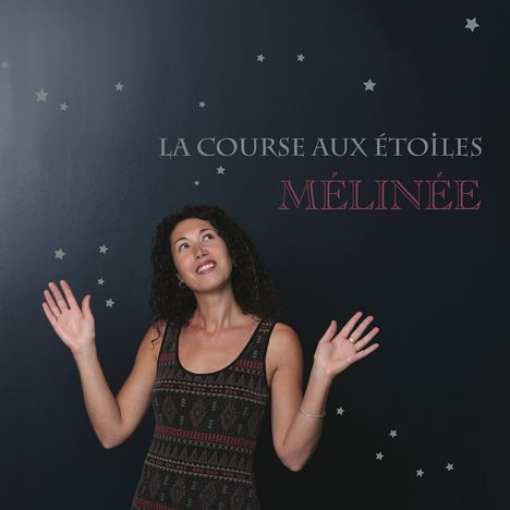 Mélinée: La course aux étoiles, CD