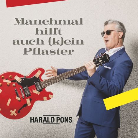 Harald Pons: Manchmal hilft auch (k)ein Pflaster, CD