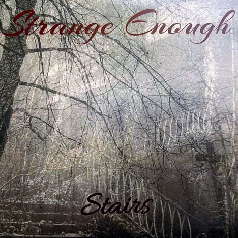 Strange Enough: Stairs, CD