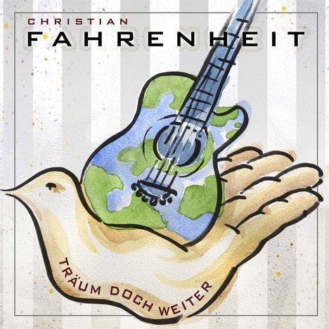 Christian Fahrenheit: Träum doch weiter, CD