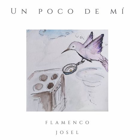 "UN POCO DE MÍ" und "FLAMENCO JOSEL". Eine Illustration zeigt einen lilafarbenen Vogel mit einer Pfanne vor einem Herd.