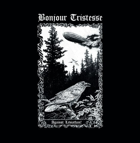 Bonjour Tristesse: Against Leviathan, CD