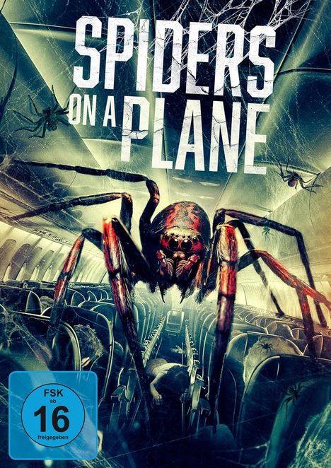 Text: "Spiders on a Plane". Illustration: Eine riesige Spinne in einem Flugzeuginnenraum, mehrere kleine Spinnen und ein FSK 16 Symbol.