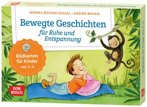 Monika Bücken-Schaal: Bewegte Geschichten für Ruhe und Entspannung, Diverse