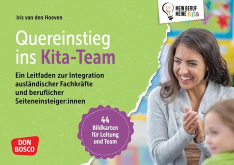 Iris van den Hoeven: Quereinstieg ins Kita-Team, Diverse