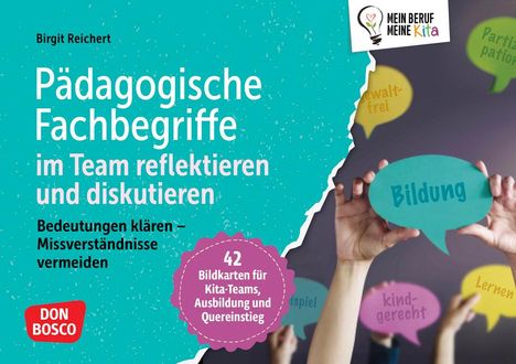 Birgit Reichert: Pädagogische Fachbegriffe im Team reflektieren und diskutieren, Diverse