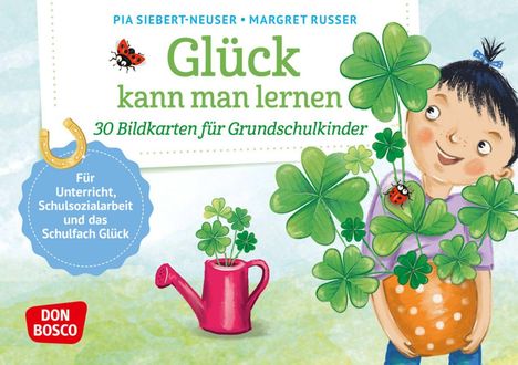 "Glück kann man lernen: 30 Bildkarten für Grundschulkinder." Eine Illustration mit Kleeblättern, Kind und Gießkanne.