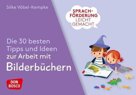 „Die 30 besten Tipps und Ideen zur Arbeit mit Bilderbüchern.“ Zwei Kinder lesen ein Buch. Logo: Don Bosco.