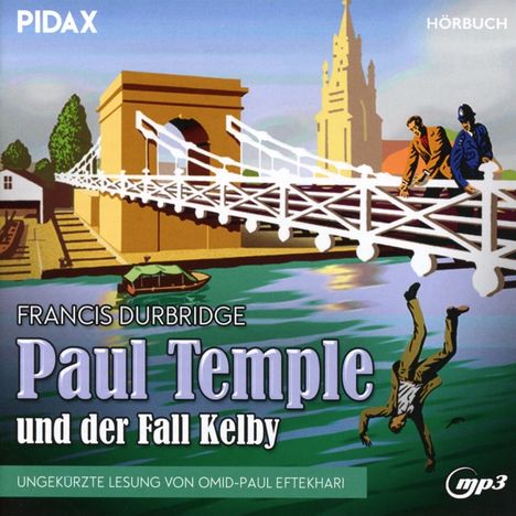 Francis Durbridge: Paul Temple und der Fall Kelby, CD