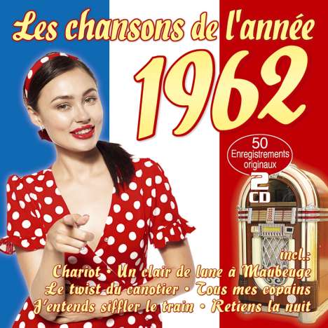 Les Chansons De L'Annee 1962, 2 CDs