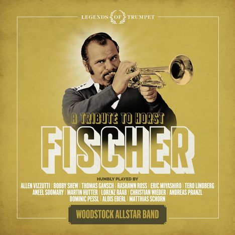 Woodstock Allstar Band: A Tribute To Horst Fischer, CD