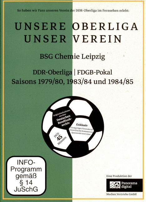 Unsere Oberliga - Unser Verein: BSG Chemie Leipzig, DVD