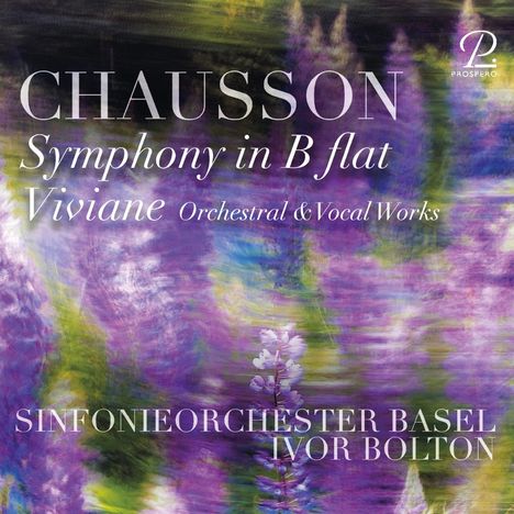 Ernest Chausson (1855-1899): Symphonie op.20, CD