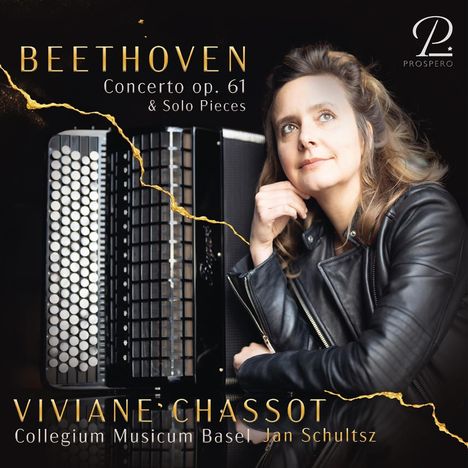 "BEETHOVEN Concerto op. 61 & Solo Pieces," "VIVIANE CHASSOT," "Collegium Musicum Basel Jan Schultsz," Porträt einer nachdenklichen Frau.