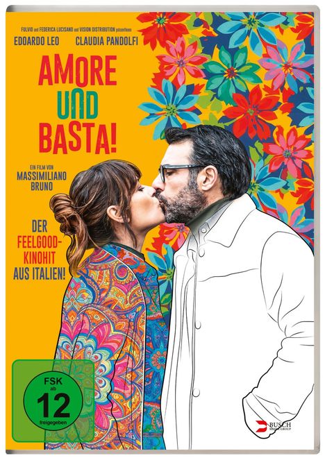 "AMORE UND BASTA!", ein Film von Massimiliano Bruno, bunte Blüten, ein Paar küsst sich, FSK 12 Logo links unten.