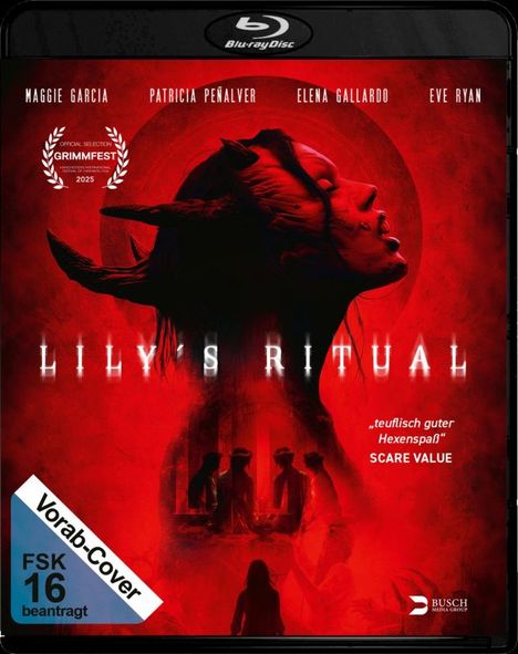 "Vorab-Cover", "FSK 16 beantragt", "LILY'S RITUAL". Roter Hintergrund, Frau mit Hörnern, Silhouetten von Menschen, mystische Atmosphäre.
