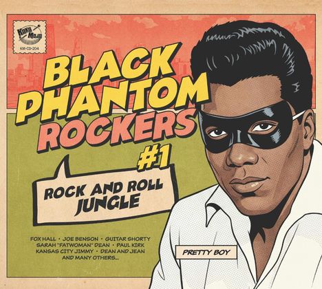 Text: BLACK PHANTOM ROCKERS, Rock and Roll Jungle #1. Namen: Fox Hall, Joe Benson. Illustration: Mann mit Maske, "Pretty Boy".