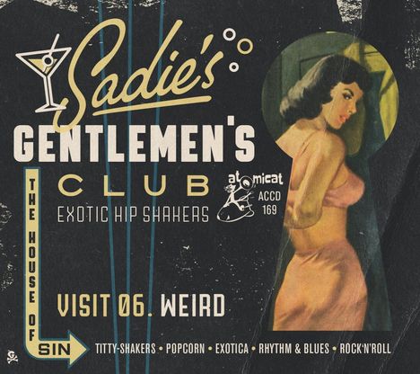 Sadie's Gentlemen's Club Vol.6: Weird, CD