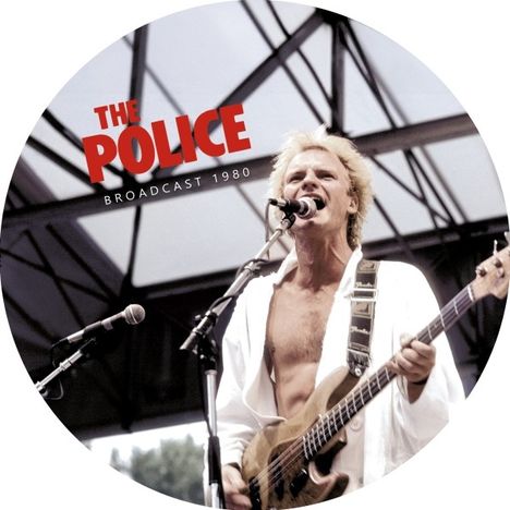 The Police: Broadcast 1980 (Picture Disc), LP