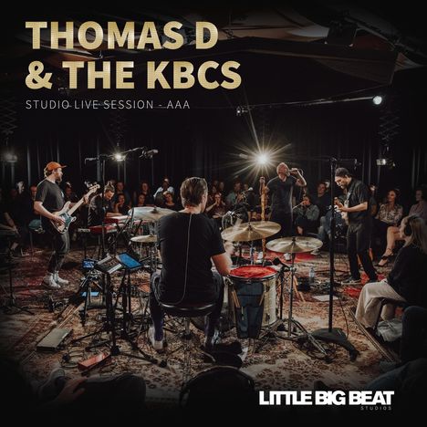 Thomas D &amp; The KBCS: Little Big Beat - Studio Live Session - AAA (180g), 2 LPs