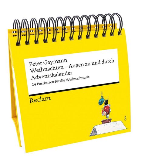 "Peter Gaymann Weihnachten – Augen zu und durch Adventskalender, 24 Postkarten für die Weihnachtszeit, Reclam."  
Illustration: Huhn mit Weihnachtsmütze, Geschenk balancierend.