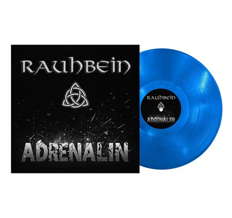 Rauhbein: Adrenalin (Limited Edition) (»Adrenalin Blau« Vinyl), LP